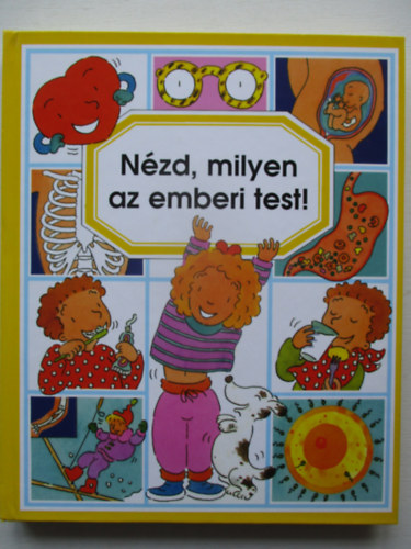 Beaumont-Simon - N�zd, milyen az emberi test!