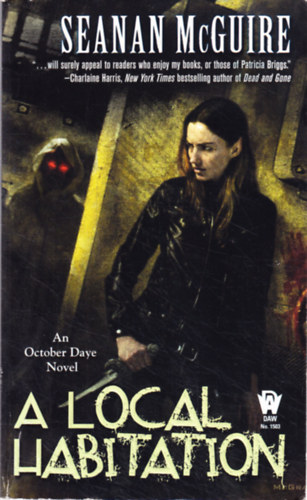 Seanan Mcguire - A Local Habitation