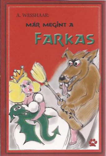 A. Wesshaar - Mr megint a farkas