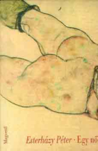 Esterhzy Pter - Egy n