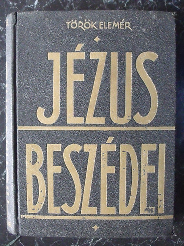 T�r�k Elem�r - J�zus besz�dei