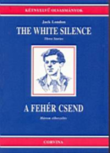 Jack London - A fehér csend - The white silence