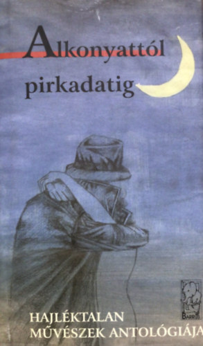Alkonyatt�l pirkadatig