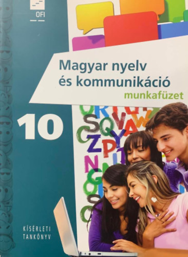 Magyar nyelv s kommunikci munkafzet 10.