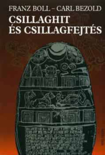 Franz-Bezold, Carl Boll - Csillaghit �s csillagfejt�s(Ford�t�: Bendl J�lia)