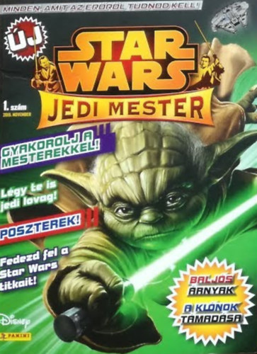 Star Wars - Jedi mester 1. sz�m 2015 November - Minden amit az er�r�l tudnod kell!