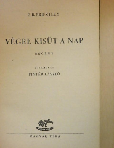 J.B.Priestley - Vgre kist a nap