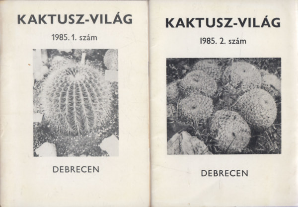 Dr. Nemes Lajos - Kaktusz - Vilg 1985. 1-3. (3db)