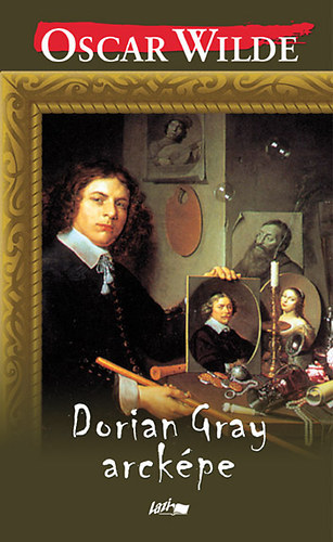 Oscar Wilde - Dorian Gray arck�pe
