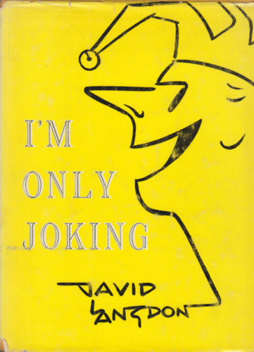 David Langdon - I'm Only Joking