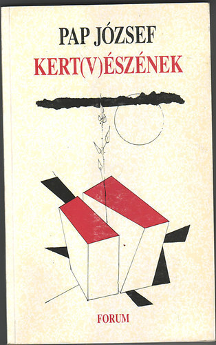 Pap J�zsef - Kert(v)�sz�nek
