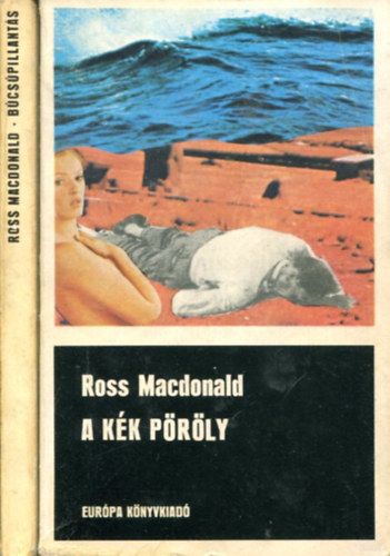 Ross MacDonald - 2 db Ross MacDonald ktet (Bcspillants - A kk prly)