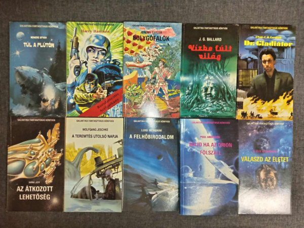 Harry Harrison, Jeremy Taylor, J. G. Ballard, Frederik Pohl, C.M. Kornbluth, Poul Anderson, Luigi Menghini, Wolfgang Jeschke, Hank Jeff, Arkagyij s Borisz Sztrugackij Nemere Istvn - (10db) Galaktika Fantasztikus Knyvek knyvcsomag: Tl a pltn / A rozsdamentes aclkapitny / Bolygfalk / Vzbe flt vilg / Dr. Gladito / Majd ha az Orion flszll / A felhbirodalom / A teremts utols napja / Az tkozott le