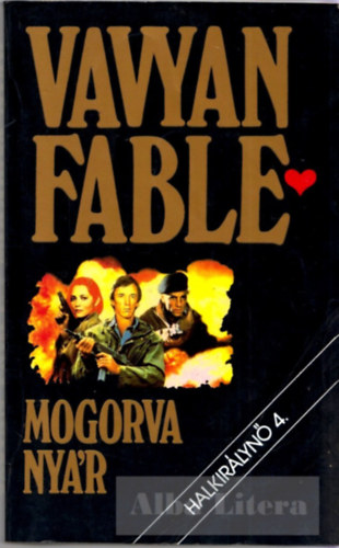 Vavyan Fable - Mogorva nyr ( Halkirlyn 4.)