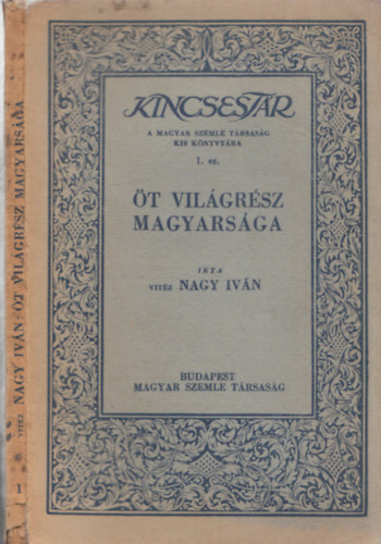 Nagy Iv�n vit�z - �t vil�gr�sz magyars�ga (Kincsest�r 1.)