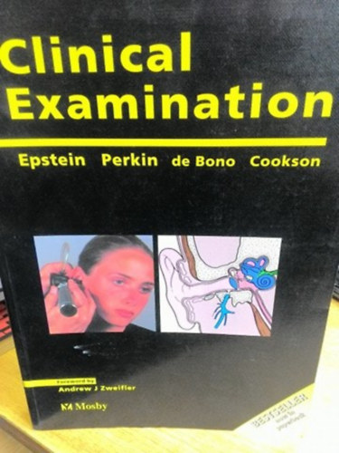 G. David Perkin, David P. de Bono, John Cookson, Andrew J. Zweifler Owen Epstein - Clinical examination - Klinikai vizsgálat