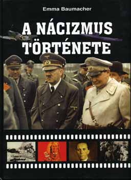 Emma Baumacher - A nácizmus története