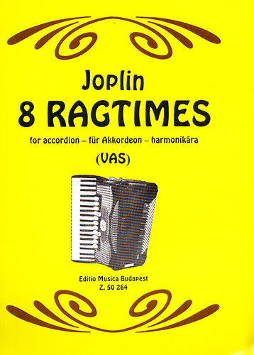 Scott Joplin - 8 Ragtimes for accordion - f�r Akkordeon - harmonik�ra