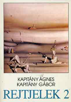 Kapitny gnes-Kapitny Tibor - Rejtjelek 2