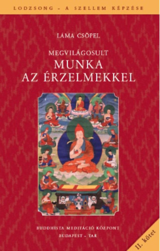 Lma Cspel - Megvilgosult Munka az rzelmekkel