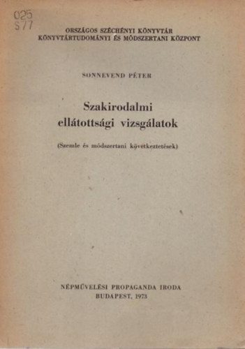 Sonnevend P�ter - Szakirodalmi ell�tots�gi vizsg�latok (szemle �s m�dszertani k�vetkeztet�sek)