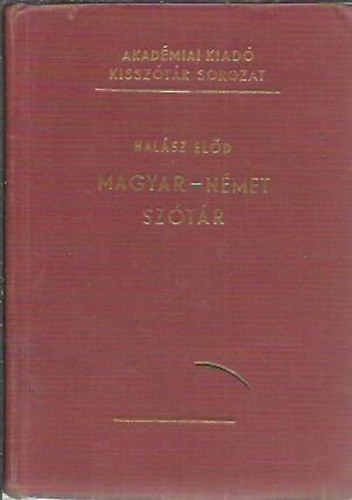 Hal�sz El�d - Magyar-n�met sz�t�r (Kissz�t�r sorozat)