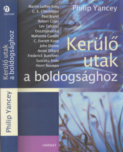 Philip Yancey - Ker�l�utak a boldogs�ghoz