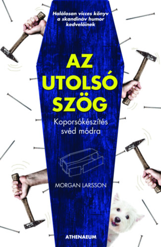 Morgan Larsson - Az utolsó szög