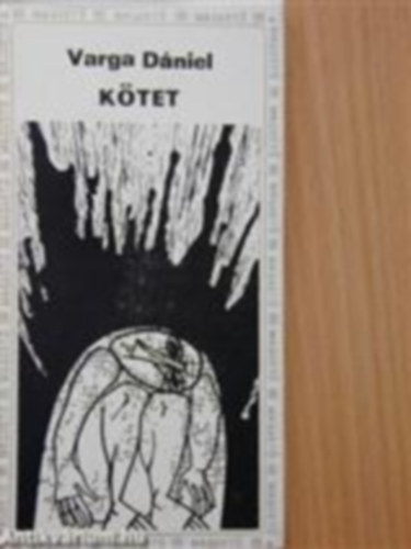 Varga Dániel - Kötet