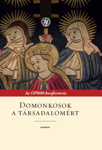 Domonkosok a trsadalomrt