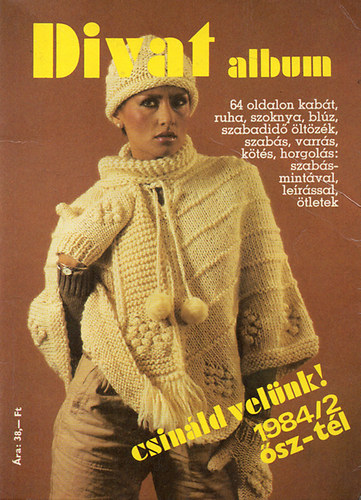 Potoczky Jlia  (szerk.) - Divat album-csinld velnk! 1984/2 sz-tl