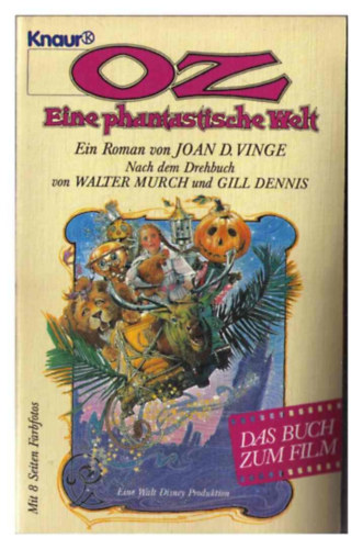 Joan D Vinge -Walter Murch- Gill Demis -Dinka Mrkowatschki - Oz - eine fantastische Welt