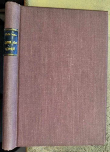 Rito�k Emma - Egyenes uton egyed�l