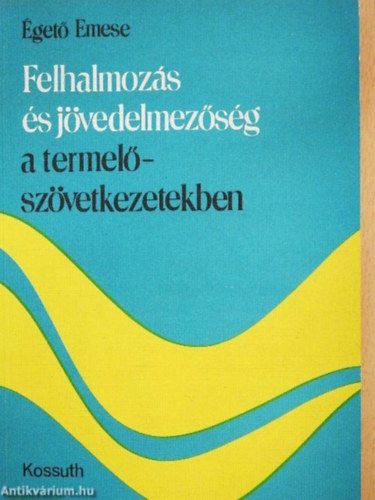 Égető Emese - Felhalmozás és jövedelmezőség a termelőszövetkezetekben