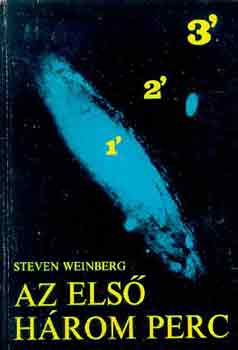 Steven Weinberg - Az els hrom perc
