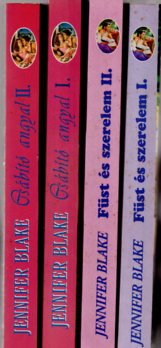Jennifer Blake - 2 m� Jennifer Blake 4.k�tetben (F�st �s szerelem I-II.+ Cs�b�t� angyal I-II. )