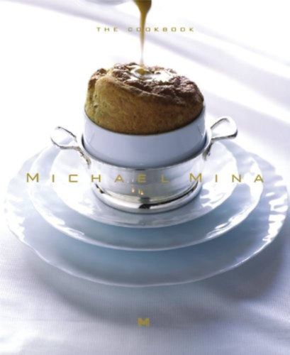 Joann Cianciulli Michael Mina - Michael Mina - The Cookbook