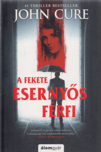 John Cure - A fekete esernys frfi