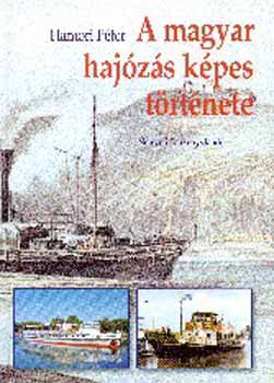 Hmori Pter - A magyar hajzs kpes trtnete