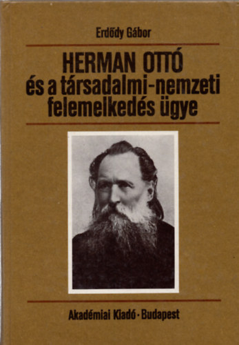 Erddy Gbor - Herman Ott s a trsadalmi-nemzeti felemelkeds gye
