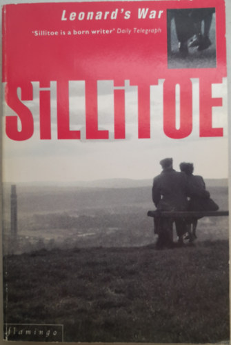 Alan Sillitoe - Leonard's War- A Love Story ( Leon�rd h�bor�ja - Egy szerelmi t�rt�net)