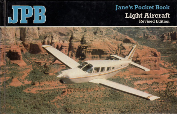 Michael J. H. Taylor Kenneth Munson - Jane's Pocket Book  Light Aircraft