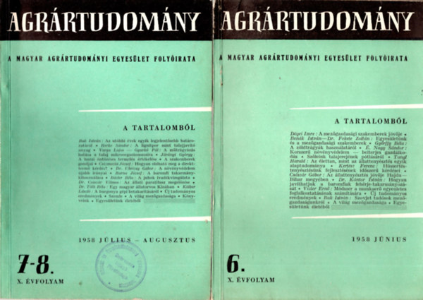 Baskay-Tth Bertalan, Szab Jzsef  Almsi Gbor ( szerk ) - Agrrtudomny 1958.  X. vfolyam 6. s 7-8. szmok  egytt
