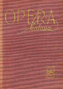 Balassa Imre-G�l Gy�rgy S�ndor - Operakalauz