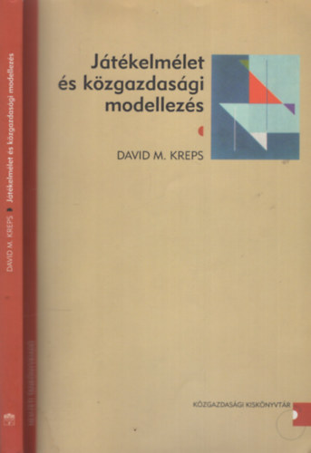 David M. Kreps - Jtkelmlet s kzgazdasgi modellezs