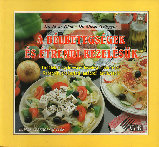 Dr. Jvor T.; Dr. Moser Gyn. - A blbetegsgek s trendi kezelsk