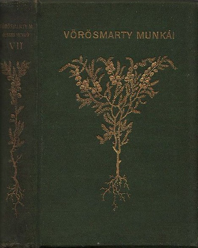 Gyulai Pl  (szerk.) - Vrsmarty sszes munki VII.