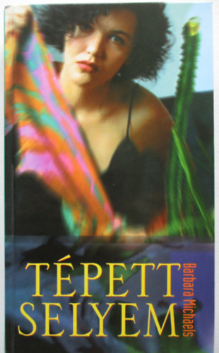 Barbara Michaels - Tpett selyem