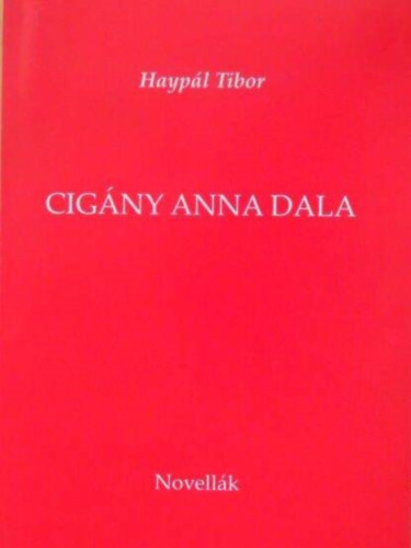 Hayp�l Tibor - Cig�ny Anna dala