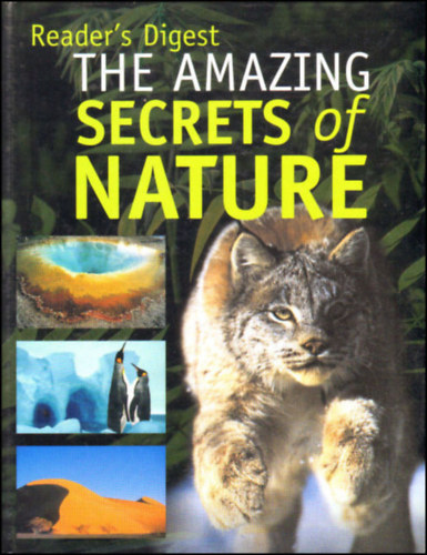 Reader's Digest - The Amazing Secrets of Nature